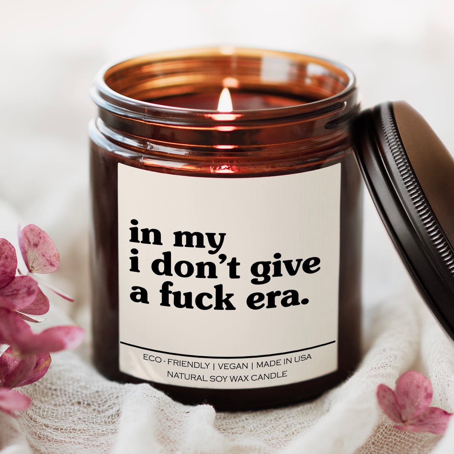 In My I Don't Give A Fuck Era Candle