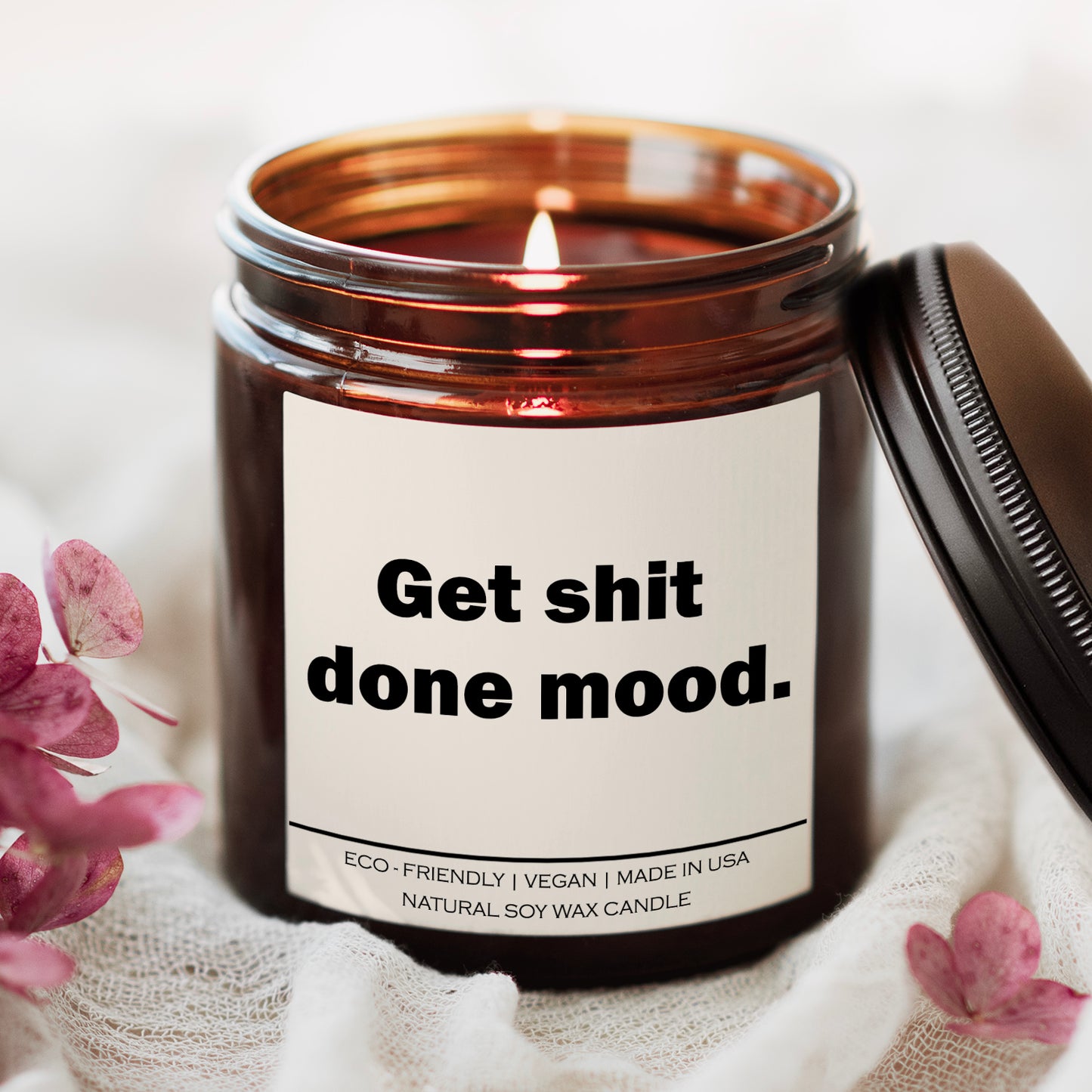 Get shit done mood Candle